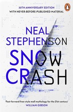Snow Crash | Neal Stephenson |