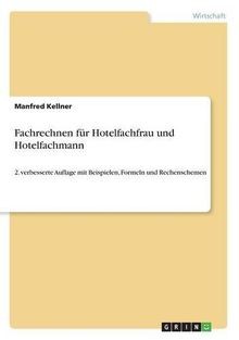 Fachrechnen für hotelfachfrau - fachrechnen,