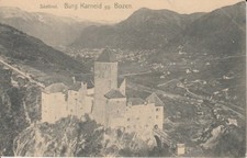 AK  Südtirol  "Burg Karneid gg. Bozen"  1906-1907