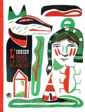 INDIANER IN DER WEISSEN NACHT (L') | Lévy Didier Corvaisier Laurent | Guter Zustand