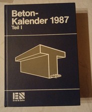 Betonkalender 1987 Teil I 1