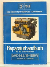 Reparaturhandbuch DDR Dieselmotoren 6VD14,5/12-1SRW 3VD14,5/12-1SRW Gabelstapler