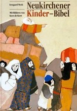 Neukirchener Kinder-Bibel. Einführung in die Bibel und i... | Buch | Zustand gut