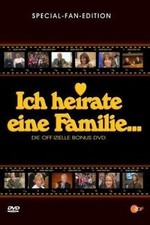 Ich heirate eine Familie - Die