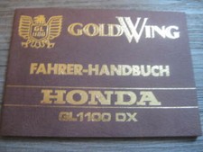 Honda GL 1100 DX ,GL1100DX Fahrer Handbuch Betriebsanleitung Bedienungsanleitung