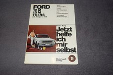 Jetzt helfe ich mir selbst Reparaturanleitung Ford Taunus P6 2. Auflage 1969
