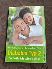 Diabetes Typ 2 / So heile ich