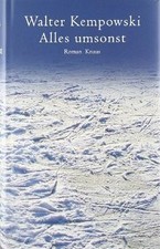 Alles umsonst von Kempowski, Walter | Buch | Zustand gut
