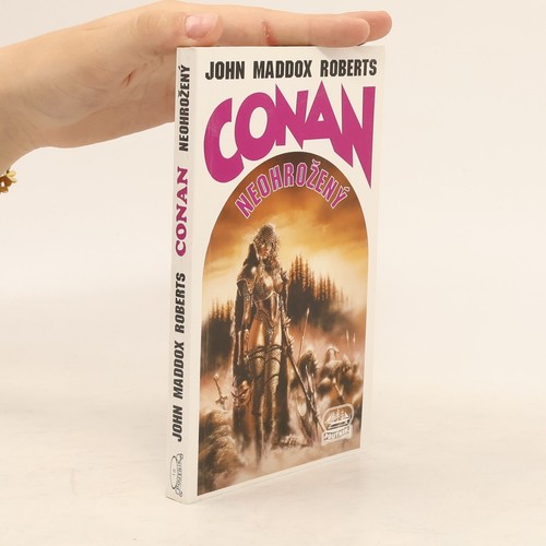 Conan neohrožený john - neohrožený ,