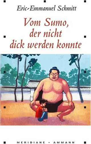 Vom sumo der nicht dick - nicht,