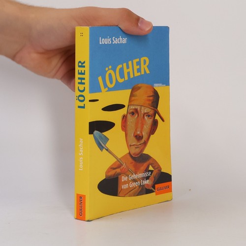 Löcher die geheimnisse von - geheimnisse,