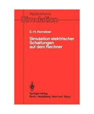 Simulation elektrischer Schaltungen auf dem Rechner, Ernst-Helmut Horneber
