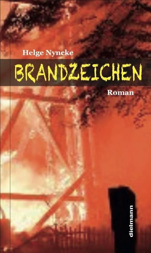 Brandzeichen roman buch - brandzeichen:,