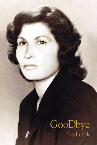 Goodbye leyla taschenbuch - leyla, ok