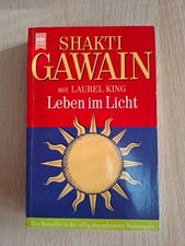 Leben im Licht. / Shakti Gawain