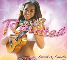 Raiatea Helm - Sweet & Lovely