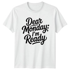Lieber Montag bin bereit