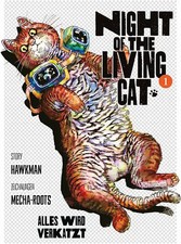 Night of the Living Cat 01 - Alles wird verkatzt