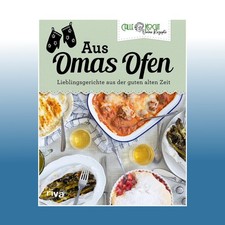 Aus Omas Ofen | CALLEkocht