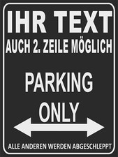 Parking Only - Parkplatzschild