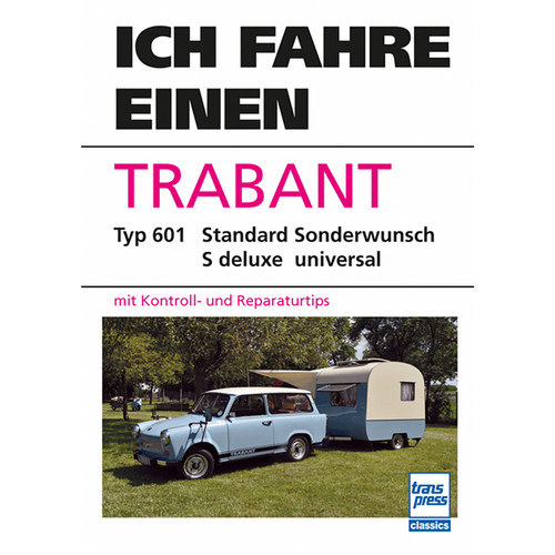 Ich fahre einen trabant - fahre,