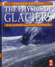 The Physics of Glaciers Buch