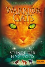 Warrior Cats. Stunde der