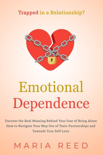 Emotional dependence trapped - -,