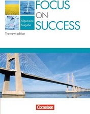Focus on Success - The new edition - Allgemeine Ausgabe - B1/B2