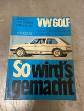 So wirds gemacht (Band 11) VW Golf 9/74 bis 8/83, VW Scirocco 2/74 bis 4/81