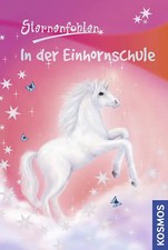 Sternenfohlen, 1, In der Einhornschule