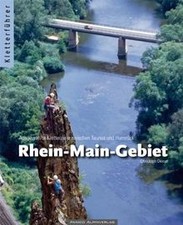 Kletterführer Rhein-Main Gebiet: Ausgewählte Kletterziele ... | Buch | guter Zustand