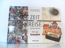 Zeitreise durchs Eichsfeld -