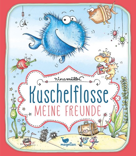 Kuschelflosse meine freunde - kuschelflosse,