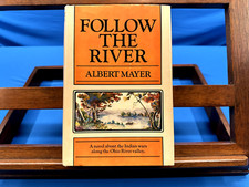 Follow the river - the, river-