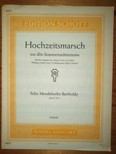 Mendelssohn: Hochzeitsmarsch für Klavier, Schott - Noten antiquarisch
