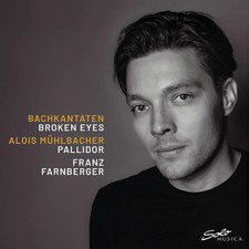 CD Bachkantaten Broken Eyes Alois Mühlbacher Pallidor Farnberger Digipack (K272)