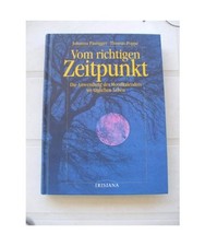 Vom richtigen Zeitpunkt: Die
