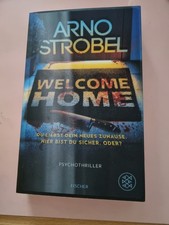 Welcome Home - Psychothriller