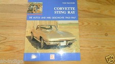 Oldtimerbuch Corvette Sting Ray * Autos & ihre Geschichte 1963-67  * US Cars USA