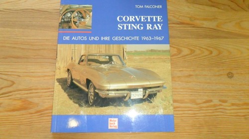 Oldtimerbuch corvette sting - corvette,
