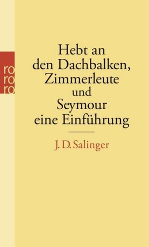 Salinger hebt an - d.,