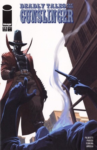Deadly tales the gunslinger - deadly, of