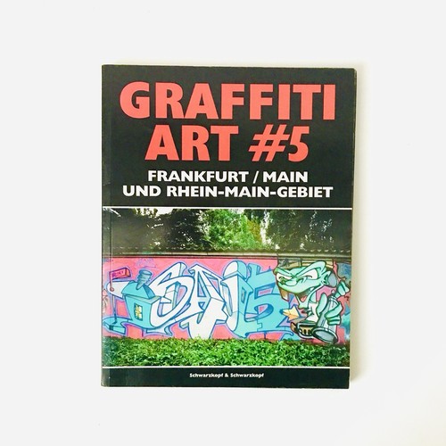Graffiti art frankfurt main - art,