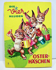 Kinderbuch/Bilderbuch DIE VIER KLUGEN OSTERHÄSCHEN vintage/alt 60er Ostern/Hasen