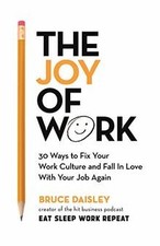 The Joy of Work: The No.1 Sunday Times Business Bes... | Buch | Zustand sehr gut