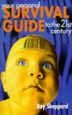 Your Personal Survival Guide