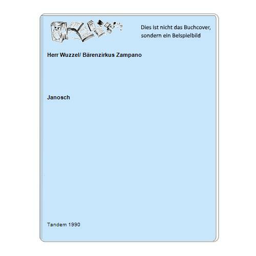 Herr wuzzel bärenzirkus - herr,
