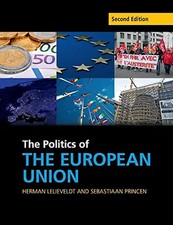 The Politics of the European Union (Cambridge Textbooks in Comparative Politics)