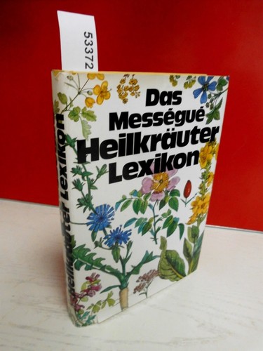 Das messegue heilkräuter - das,